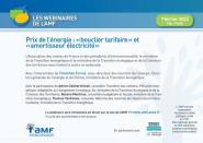 Les webinaires de l'AMF <br>Prix de l'énergie : "bouclier tarifaire" et "amortisseur électricité" <br>Jeudi 9 février de 10h à 11h30
