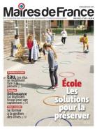 Maires de France n°412 - Mai 2023 
« Il n’y a pas de fatalité à la fermeture de classes »