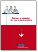 AMF - Nouveau guide du CEPRI sur la prévention et l&#8217;anticipation des crues